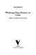 Working class politics in crisis : essays on Labour and the state /