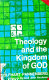 Theology and the kingdom of God.
