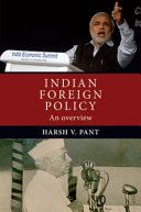 Indian foreign policy : an overview /