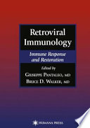 Retroviral Immunology : Immune Response and Restoration /