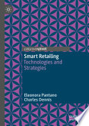 Smart Retailing : Technologies and Strategies /