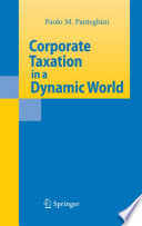 Corporate taxation in a dynamic world /