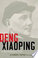 Deng Xiaoping : a revolutionary life /