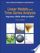 Linear models and time-series analysis : regression, ANOVA, ARMA and GARCH /