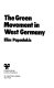 The Green Movement in West Germany /