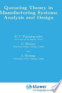 Queueing theory in manufacturing systems analysis and design /