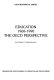 Education 1960-1990 : the OECD perspective /