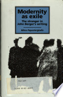 Modernity as exile : the stranger in John Berger's writing /
