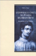 Antropologia e civiltà nel pensiero di Giordano Bruno /