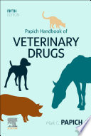 Papich handbook of veterinary drugs /