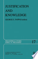 Justification and Knowledge : New Studies in Epistemology /