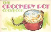The crockery pot cookbook /