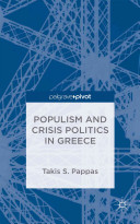 Populism and crisis politics in Greece : embattled democracy /