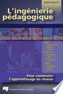 L'ingenierie pedagogique : pour construire l'apprentissage en reseau /