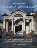 La serliana en el Imperio Romano : paradigma de la arquitectura del poder : una lectura de la arquitectura y la iconografia arquitectónica romanas /