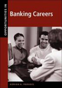 Opportunities in banking careers /