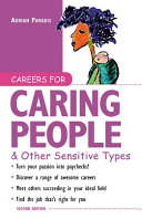 Careers for caring people & other sensitive types /