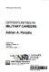 Opportunities in military careers /