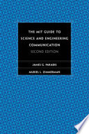 The MIT guide to science and engineering communication /