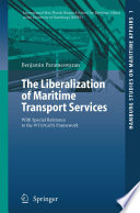 The liberalization of maritime transport services : with special reference to the WTO/GATS framework /
