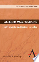 Altered destinations : self, society, and nation in India /