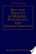 Self and identity in modern psychology and Indian thought /