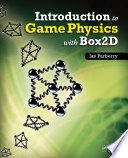 Introduction to game physics with Box2D /