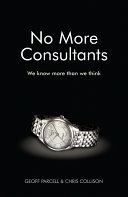 No more consultants : we know more than we think /