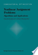 Nonlinear Assignment Problems : Algorithms and Applications /