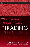 The evaluation and optimization of trading strategies /