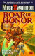 Roar of honor /