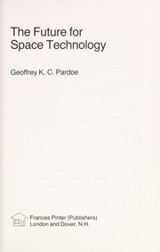 The future for space technology /