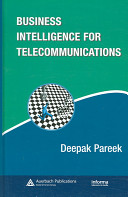 Business intelligence for telecommunications /