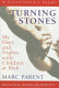 Turning stones : my days and nights with children at risk /