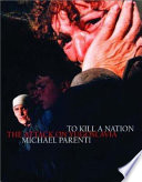 To kill a nation : the attack on Yugoslavia /