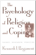 The psychology of religion and coping : theory, research, practice /