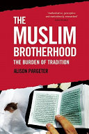 The Muslim Brotherhood : the burden of tradition /