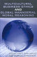 Multicultural business ethics and global managerial moral reasoning /