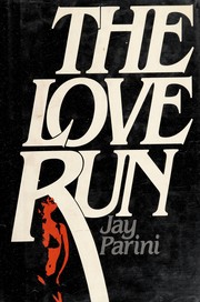 The love run : a novel /