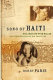 Song of Haiti : the lives of Dr. Larimer and Gwen Mellon at Albert Schweitzer Hospital of Deschapelles /