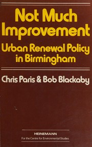 Not much improvement : urban renewal policy in Birmingham /