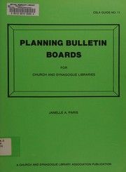 Planning bulletin boards for church and synagogue libraries /