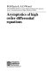 Asymptotics of high order differential equations /