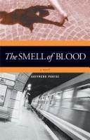 The smell of blood /
