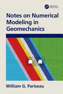 Notes on numerical modeling in geomechanics /