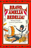 Bravo, Amelia Bedelia! /