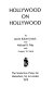 Hollywood on Hollywood /