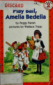 Play ball, Amelia Bedelia /