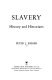 Slavery : history and historians /