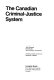 The Canadian criminal-justice system /